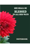 She shall be blessed in all her ways