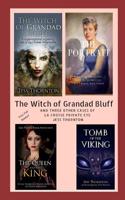 Witch of Grandad Bluff and Others Four Full Books