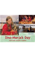 Iina Marja's Day: From Dawn to Dusk in a Lapp Village