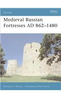 Medieval Russian Fortresses AD 862–1480
