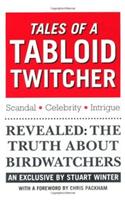 Tales of a Tabloid Twitcher