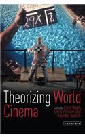 Theorizing World Cinema