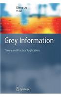 Grey Information: Theory and Practical Applications