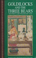 Goldilocks and the Three Bears & Other Classic English Fairy Tales