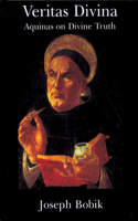 Veritas Divina – Aquinas On Divine Truth Some Philosophy Of Religion