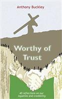 Worthy of Trust