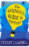 The Aeronaut's Guide to Rapture