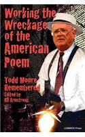 Working the Wreckage of the American Poem