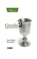 Grails 2: A Quick-Start Guide