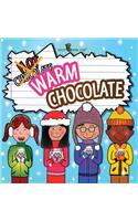 Warm Chocolate