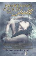 Awakening YOUR Sexy Shakti - Book II
