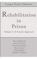 Rehabilitation in Prison