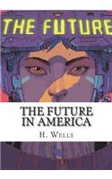 The Future in America
