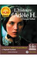 Adele ET LA Pacotilleuse/Avec L'Histoire D'Adele H. De F. Truffaut