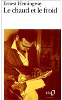 Chaud Et Le Fr Hemingw