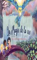 Magie de la Vie