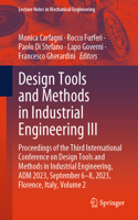 Design Tools and Methods in Industrial Engineering III