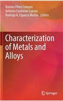 Characterization of Metals and Alloys