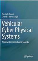 Vehicular Cyber Physical Systems