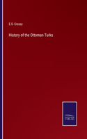 History of the Ottoman Turks