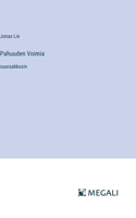 Pahuuden Voimia