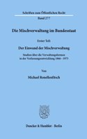 Die Mischverwaltung Im Bundesstaat