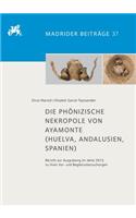 Die Phonizische Nekropole Von Ayamonte