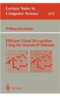 Efficient Visual Recognition Using the Hausdorff Distance