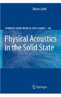 Physical Acoustics in the Solid State