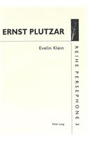 Ernst Plutzar: Landschaftsmalerei Im Fuscher Tal 1945-1947