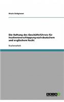 Haftung des Geschäftsführers für Insolvenzverschleppung nach deutschem und englischem Recht