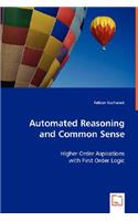 Automated Reasoning and Common Sense