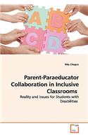 Parent-Paraeducator Collaboration in Inclusive Classrooms