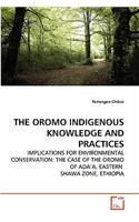 The Oromo Indigenous Knowledge and Practices