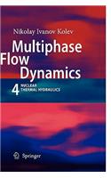 Multiphase Flow Dynamics 4