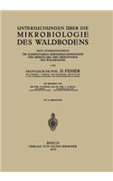 Untersuchungen Über Die Mikrobiologie Des Waldbodens