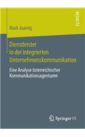 Dienstleister in Der Integrierten Unternehmenskommunikation