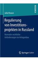 Regulierung von Investitionsprojekten in Russland