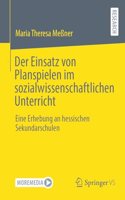 Der Einsatz von Planspielen im sozialwissenschaftlichen Unterricht