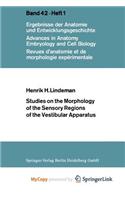 Studies on the Morphology of the Sensory Regions of the Vestibular Apparatus