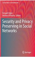 Security and Privacy Preserving in Social Networks