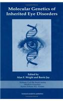 Molecular Genetics of Inherited Eye Disorders