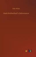 Mark Rutherford´s Deliverance