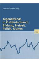 Jugendtrends in Ostdeutschland: Bildung, Freizeit, Politik, Risiken