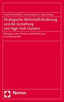 Strategische Wirtschaftsforderung Und Die Gestaltung Von High-Tech Clustern