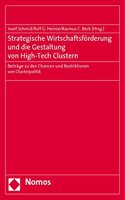 Strategische Wirtschaftsforderung Und Die Gestaltung Von High-Tech Clustern