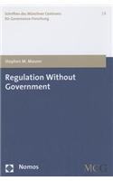 Regulation Without Government: European Biotech, Private Anti-Terrorism Standards, and the Idea of Strong Self-Governance