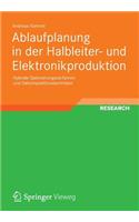 Ablaufplanung in Der Halbleiter- Und Elektronikproduktion