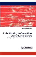 Social Housing in Costa Rica's Warm Humid Climate