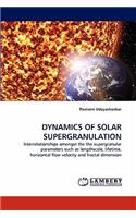 Dynamics of Solar Supergranulation